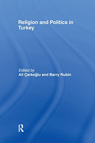 Religion and Politics in Turkey (English Edition)