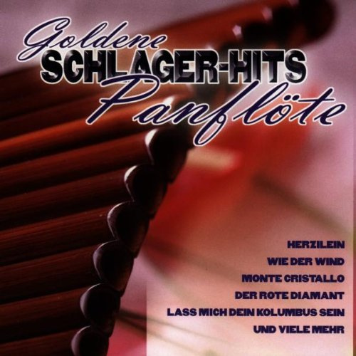 Goldene Schlager-Hits Panflöte
