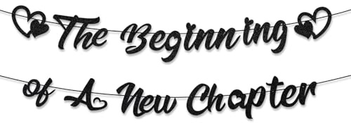 Tinoaly The Beginning of A New Chapter Banner, Pre-Strung Farewell Party Decorations Leaving Banner Glitter Going Away/Happy Retirement/Congratulation Graduation Sign Goodbye Hanging Garland (Black)