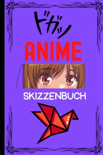 Anime Skizzenbuch: Zeichenblock zum zeichnen und malen für Anime und Manga Liebhaber. Skizzenblock im Manga Look: Schönes Geschenk für Manga, Anime und Comic Fans. Zeichenbuch mit blanko Papier