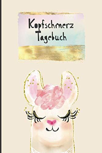 Kopfschmerz Tagebuch | Kinder: Migräne Tagebuch 112 Seiten DIN A5 | Schmerztagebuch zum Ausfüllen und Eintragen bei starken Kopfschmerzen, ... Kopfschmerztagebuch für Mädchen mit Kopfweh