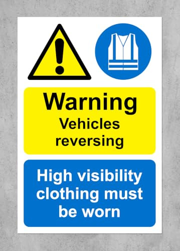 Warning vehicles reversing high visibility clothing must be worn Safety sign - 1mm Plastic sign (300mm x 200mm)