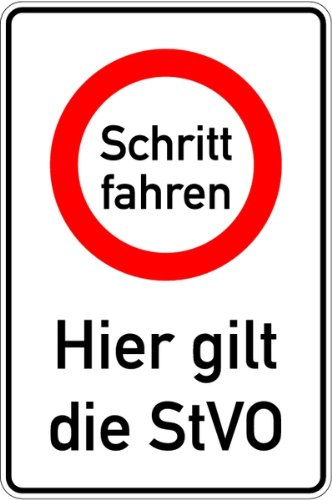 LEMAX® Hinweisschild, Schritt fahren - Hier gilt die StVO, 900x600mm Alu 2 mm 0 600x900mm
