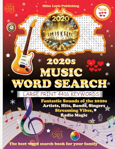 2020s MUSIC WORD SEARCH: Fantastic Music Journey | Large Print 2020s Puzzle Book for Adults, Seniors, Teens | Fun Word Finds of Modern Hits, Bands, ... | Ideal Gifts for Music Lovers & Everyone