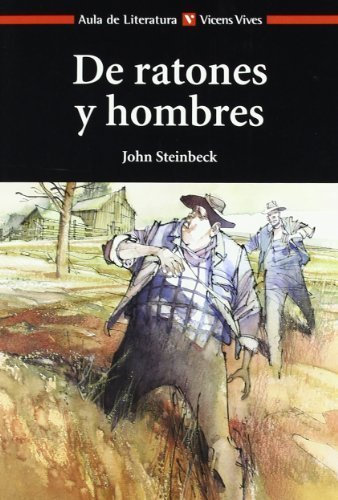 De Ratones y Hombres / Of Mice and Men (Aula de Literatura) by John Steinbeck (2002-06-21)