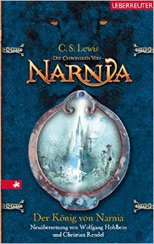 Der König von Narnia: Die Chroniken von Narnia, Teil 2 von C. S. Lewis ( 26. Januar 2014 )