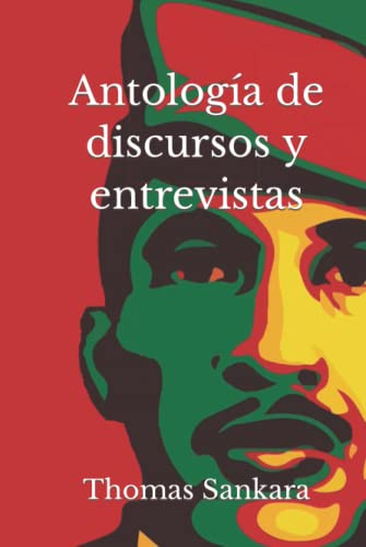 Antología de discursos y entrevistas: (Anotada y con biografía)