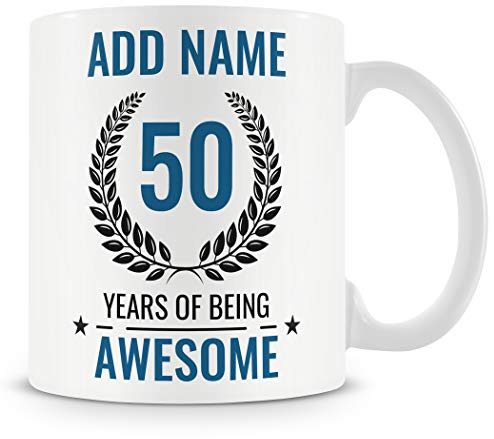 Personalised 50th Birthday Mug for Men, Funny Novelty Gift Idea | 50th birthday gifts & card for men - best friend, brother, dad, gift for him - 50 Years of Being Awesome keepsake