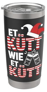 Köln Et Kütt Wie Et Kütt Kölsch Karneval Kölner Grundgesetz Doppelwandiger Edelstahl-Thermobecher