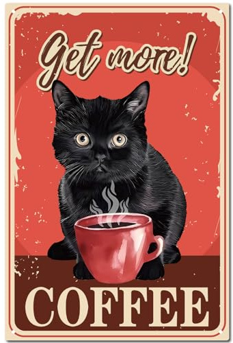 CREATCABIN Letrero Metal Vintage con Diseño Gato Negro,Placa Pintura Retro,Cartel Hierro Rojo,Decoración Pared,Mural para Interiores Exteriores,Cafetería,Cocina,Pared,Hogar,Bar,30x20cm,Get More Coffee