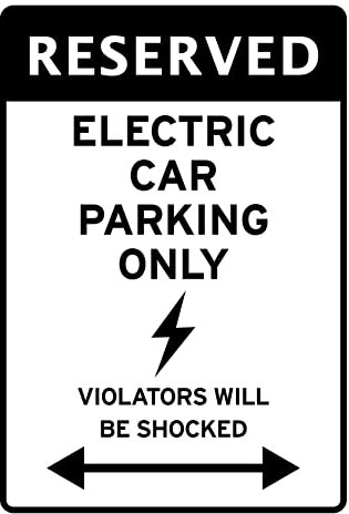 Classic Home Store Electric Car Parking Only Violators Will Be Shocked Black Novelty EV Car Graphic Charging Sign
