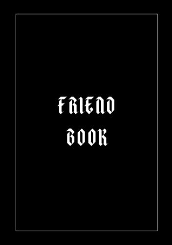 Friend Book and Shared Memories: an Interactive Adult Oriented Fill-In-The-Blanks Keepsake Friendship Book