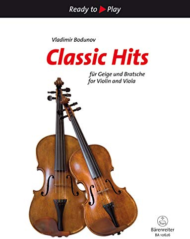 Classic Hits für Geige und Bratsche