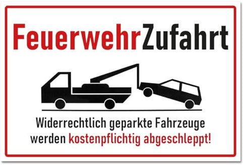 Feuerwehrzufahrt Halteverbot Schild Hinweis Parkverbot Parken verboten PVC 300 x 200 x 3 mm Vorgebohrt B1-Zertifiziert