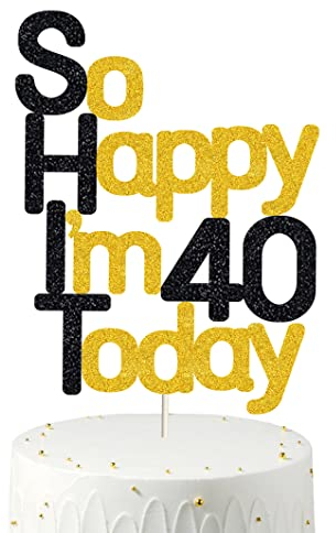 So Happy I'm 40 Today!40 Birthday Cake Toppers-Black Glitter, Funny 40th Cake Topper for Men,Forty Cake Topper For Women, 40th birthday decorations