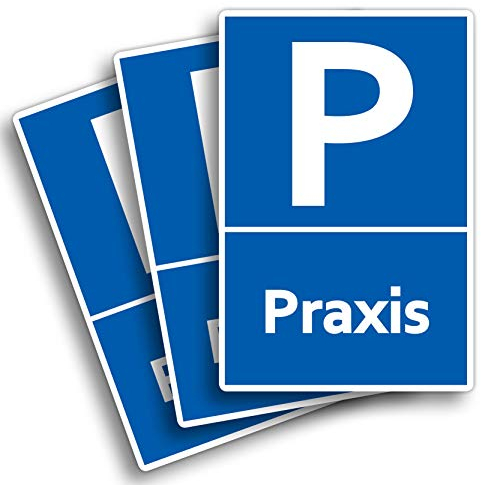 3 Stück Praxis Schild 20 x 30 cm aus stabiler PVC Hartschaumplatte 3mm Parkplatz nur für die Praxis mit UV-Schutz von STROBO