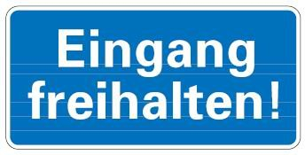 Buddel Bini Qualitäts - Aluminium Schild Eingang freihalten 170x350 mm geprägtes Aluschild 0,6 mm Alu