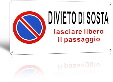 TAKULA Divieto di Sosta - Lasciare Libero il Passaggio, Cartello Passo Carrabile 30 * 15CM, Stradale