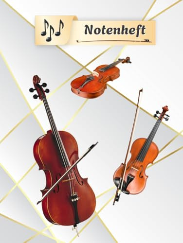 Notenheft Geige Notenbuch Cello Violine Musikunterricht Bratsche Notenlinienheft Große Lineatur Geigenunterricht Anfänger Violoncello Kontrabass ... da Gamba Notensysteme Musiker Rebec 01A04
