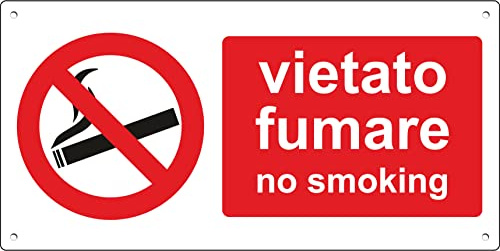 Pubblimania VIETATO FUMARE Cartello di emergenza e sicurezza in alluminio composito da 3 mm di spessore (Cm 29x14,5) (Vietato Fumare)