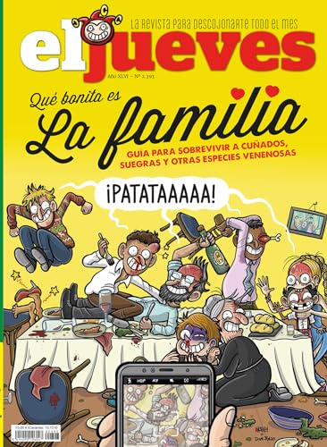 Revista El Jueves # 2393 | Qué bonita es la familia