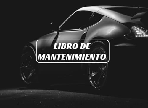 Libro de Registro de Mantenimiento del Vehículo: Control de Reparaciones, Sustituciones y Modificaciones: Coches y Automóviles | Diario de Gastos pequeño