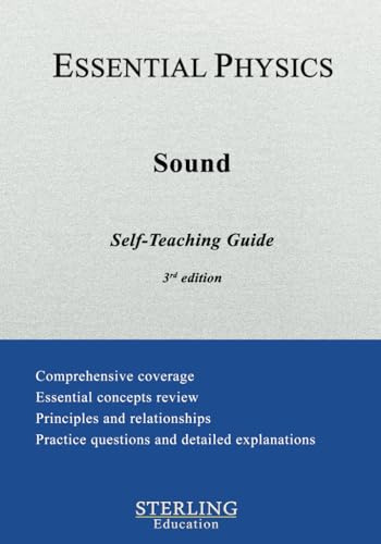 Sound: Essential Physics Self-Teaching Guide