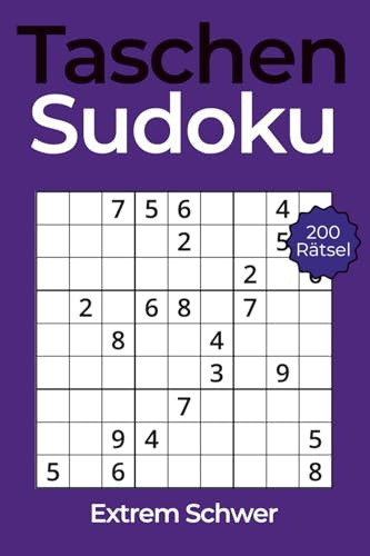 Taschen Sudoku – Kleines Rätselbuch für Erwachsene im A6-Format: 200 klassische Sudokus im Mini-Format – ideal für unterwegs. Schwierigkeitsgrad: Extrem