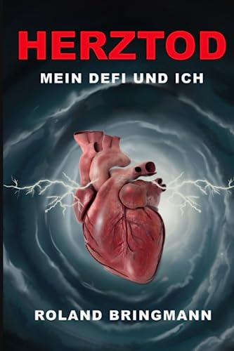 Mein Defi und ich: Mein Weg zurück ins Leben mit einem neuen Freund