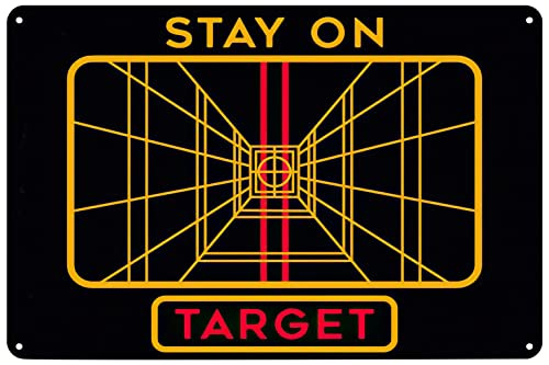 Stay On Target Metal Poster Tin Sign Wall Art Decor Plaque for Home Bar Pub Club Cafe Game Room Office Bedroom Garage 8x12 Inch
