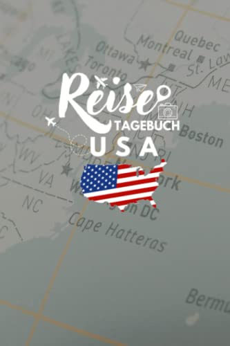 Reisetagebuch USA: Reisebuch mit vorgedruckten Seiten zum Ausfüllen - Perfekte Erinnerung an den Sommerurlaub mit der Familie