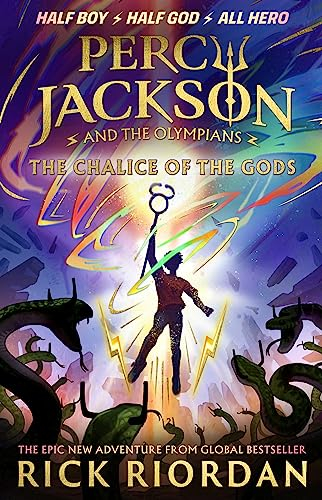 Percy Jackson and the Olympians: The Chalice of the Gods: (A BRAND NEW PERCY JACKSON ADVENTURE) (English Edition)