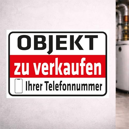 INDIGOS UG - Aluverbundplatte Schilder 3mm - Sicherheit - Objekt zu verkaufen - mit Ihrer Telefonnummer - 300x200 mm - Hotel, Firma, Schutz, KITA, Arzt, Praxis, Wohnung