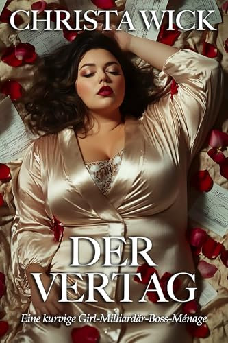 Der Vertrag: Eine kurvige Girl-Milliardär-Boss-Ménage
