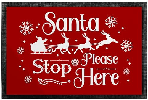 True Statements Lustige Weihnachts-Fußmatte 60 x 40 cm „Santa Please Stop here“ - originelle Geschenkidee für Weihnachten - rutschfeste Schmutzfangmatte Türvorleger Eingangstürmatte Innen & Außen