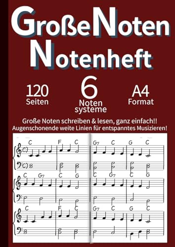 Große Notenlinien Notenheft - Doppelseite für Musiker (A4): Notenheft mit Doppel- und Einzelnotensystem - Ideal für Erwachsene, Senioren & Sehschwache ... (Schlüssel & Linien: Notenhefte, Band 10)