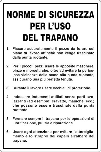 GLOBAL CARTELLO SEGNALETICO - USO TRAPANO - NORME DI SICUREZZA - Adesivo Extra Resistente, Pannello in Forex, Pannello In Alluminio (20x31 cm, Plastica)