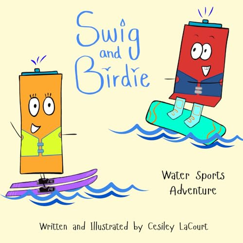 Swig and Birdie - Water Sports Adventure