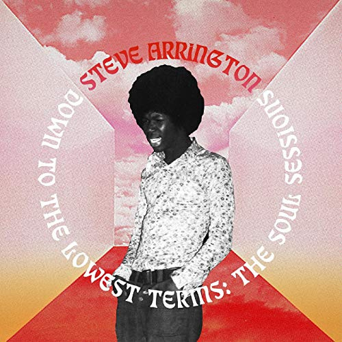 Down to the Lowest Terms: the Soul Sessions