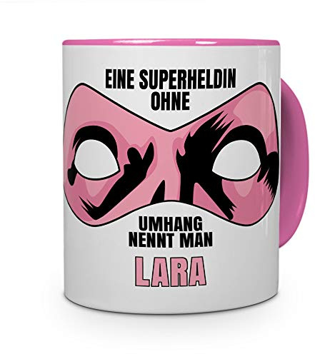 printplanet Tasse mit Namen Lara - Motiv Superhelden ohne Umhang - Namenstasse, Kaffeebecher, Mug, Becher, Kaffeetasse - Farbe Rosa