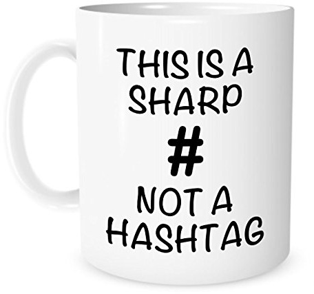 two5380884 Keramiktasse mit Aufschrift This Is A Sharp Not A Hashtag, 325 ml, Weiß