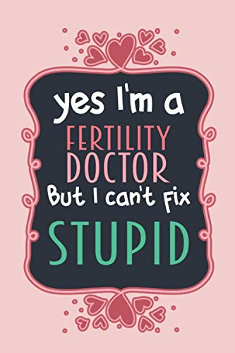 Yes I'm a fertility doctor: 2021 January to December Planner + Notebook Novelt Christmas Gift For fertility doctor