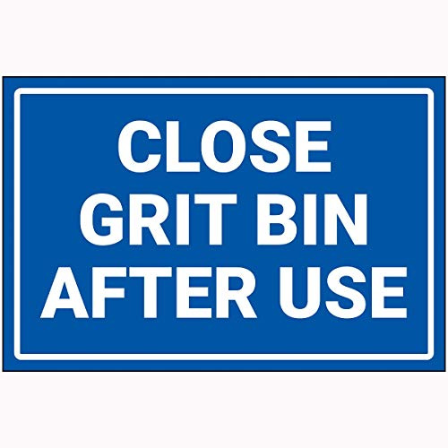 V Safety Close Grit Bin After Use Sign - 400 mm x 300 mm - Super Strong PETG