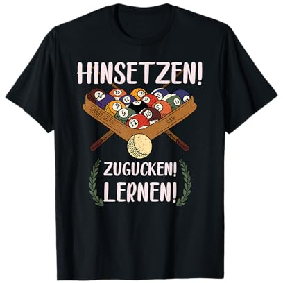 Billard Sprüche Snooker Pool Billardspieler T-Shirt