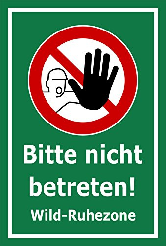 Melis-Folienwerkstatt Schild Wild-Ruhezone - Bitte Nicht betreten – 30x20 cm – 3mm Aluverbund – mehrere Größen/Materialien – Mit Bohrlöchern