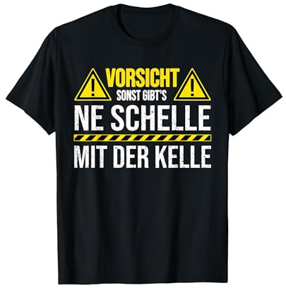 Schelle mit der Kelle für Stuckateur Maurer Trockenbauer T-Shirt, Herren, Schwarz, L