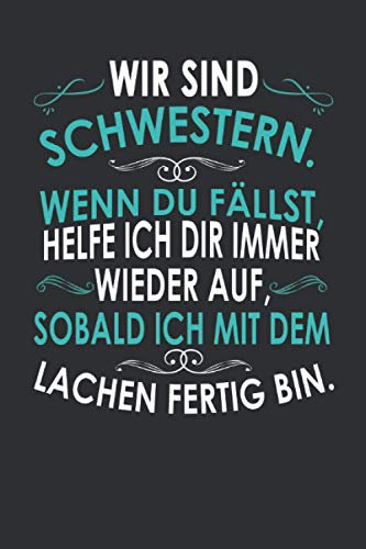 Schwestern: Beste Freundin Notizbuch - Tolles Geschenk für deine beste Freundin - 120 linierte Seiten um Berichte, Ideen und Gedanken festzuhalten | DINA5 | Geschenk für deine beste Freundin