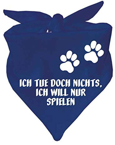 Hunde Dreiecks Halstuch (Fb: Navy) (Gr. 1 (55 cm)) Ich tue doch Nichts ich Will nur Spielen