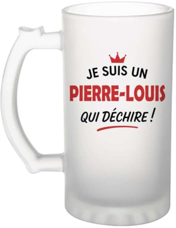 Verre à bière d'un Pierre-Louis qui déchire 2- Chope - Idée Verre à bière Personnalisable Cadeau Anniversaire Fête Original Famille Travail Départ Collègue Retraite Noël.