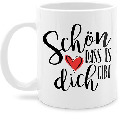 Tasse Tassen 325ml - Statement Sprüche - Schön dass es dich gibt - 325 ml - Weiß - mit spruch danke spruchtasse sarkasmus sprüchen liebe kaffeetasse groß schönem spruchtassen spruechen daß